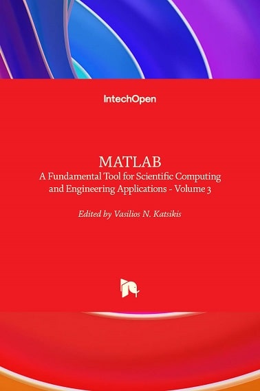 MATLAB A Fundamental Tool for Scientific Computing and Engineering Applications